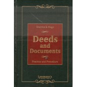 Lawmann's Deeds and Documents Practice & Procedure [HB] by K. M. Sharma & S. P. Mago | Kamal Publisher